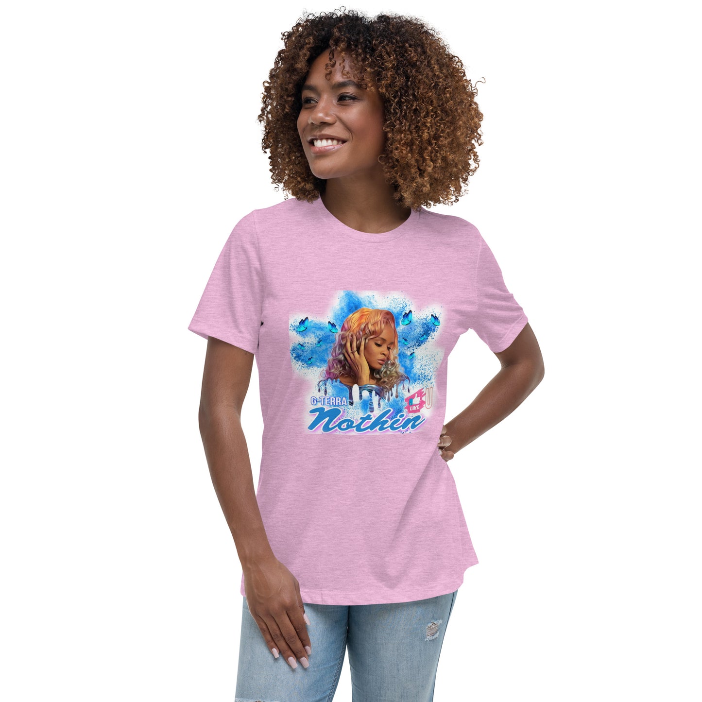 "NOTHIN LIKE U" Women's Relaxed T-Shirt