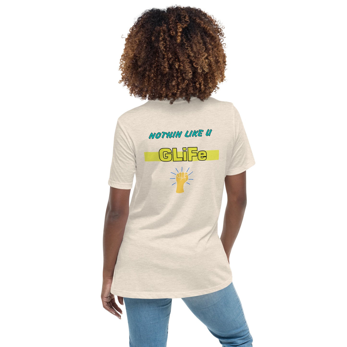 "NOTHIN LIKE U" Women's Relaxed T-Shirt