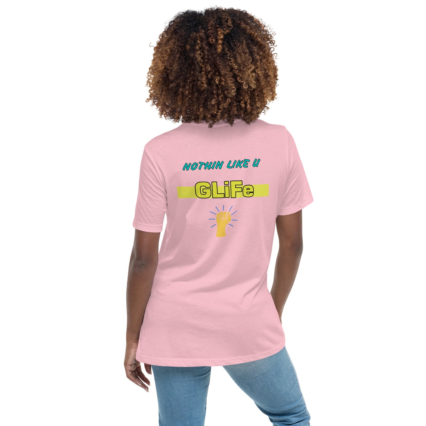 "NOTHIN LIKE U" Women's Relaxed T-Shirt