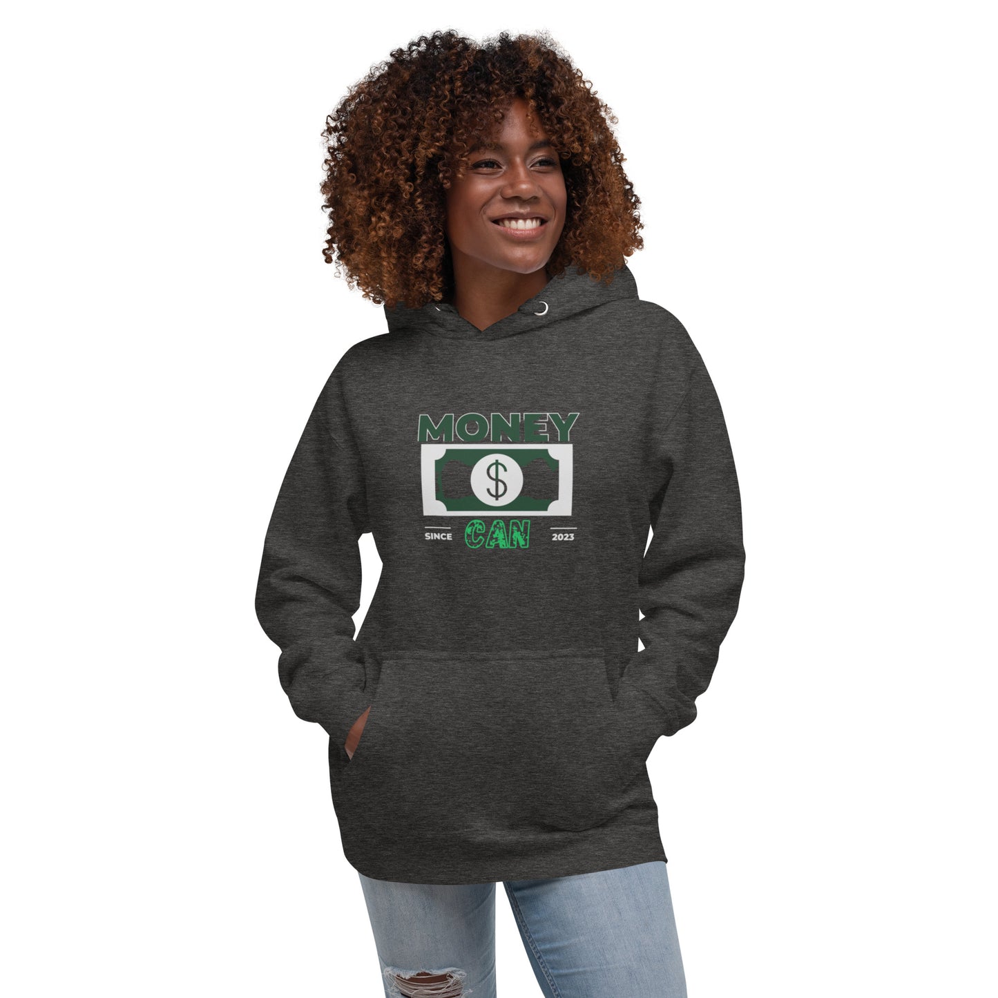 MONEY CAN Unisex Hoodie